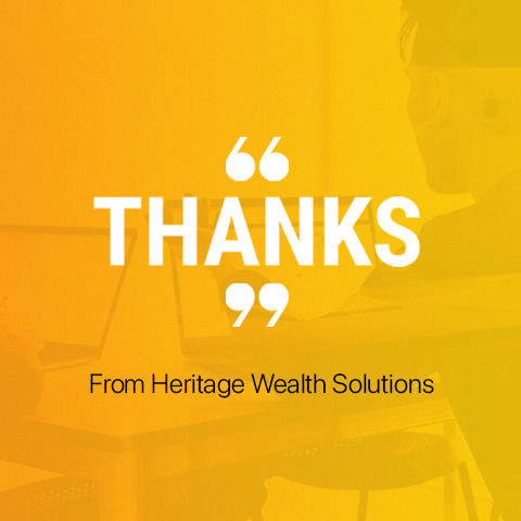 Heritage Wealth Solutions - Thank you